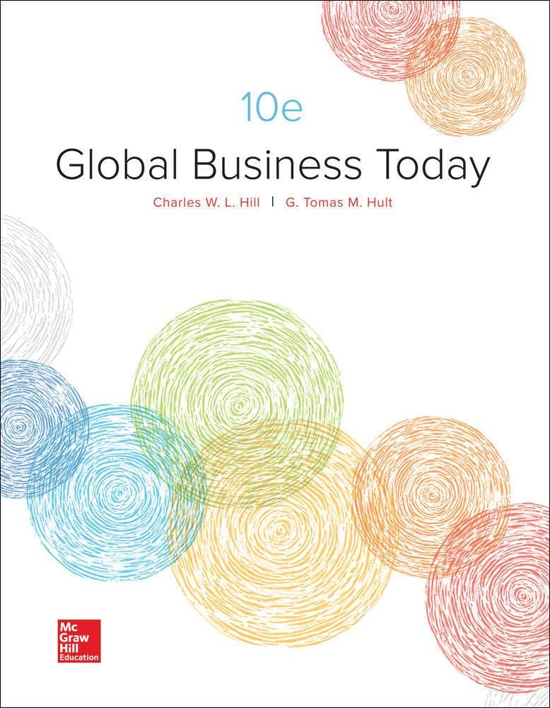 Global Business Today – Charles W. L. Hill and G. Tomas M. Hult