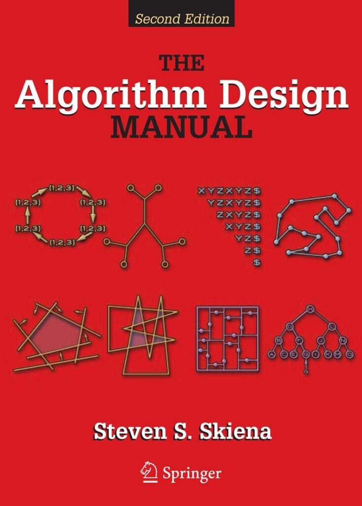 The Algorithm Design Manual – Steven S. Skiena