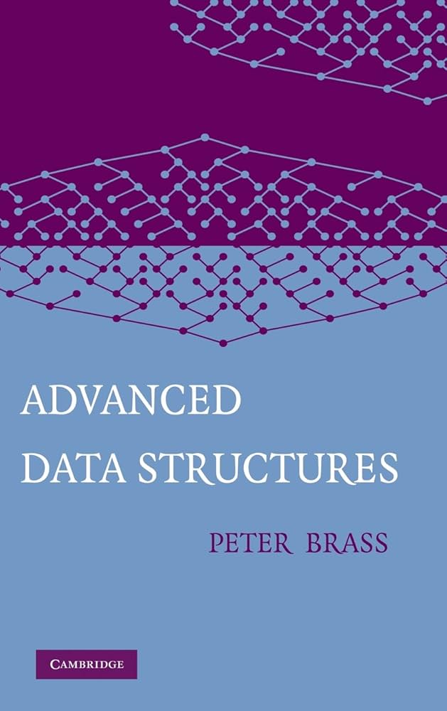 Advanced Data Structures – Peter Brass